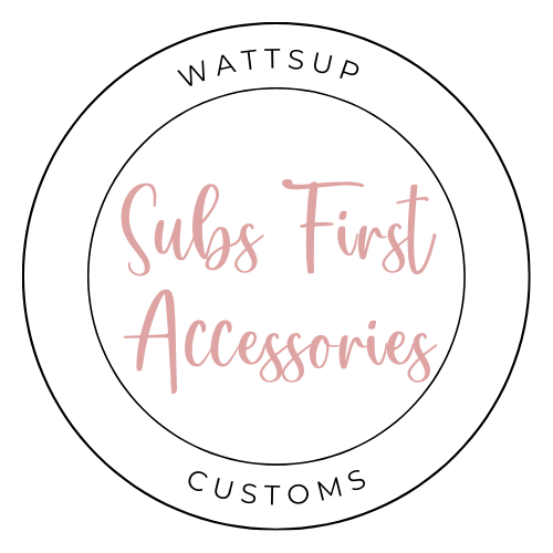 Subs First Accessories!