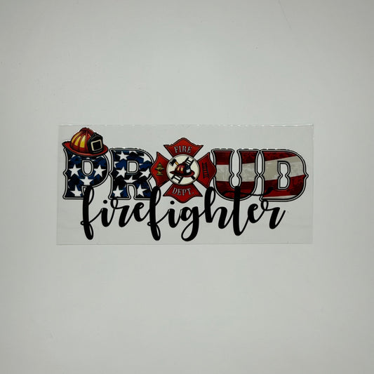 Proud Firefighter