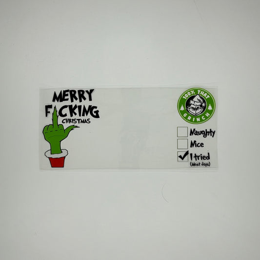 Merry Fking Christmas Grinch