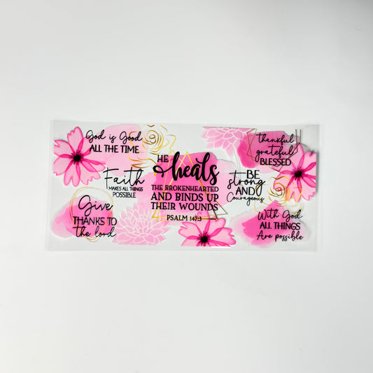 Faith - He Heals the Broken - Wattsupcustoms