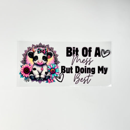 Quote - Bit of a Mess