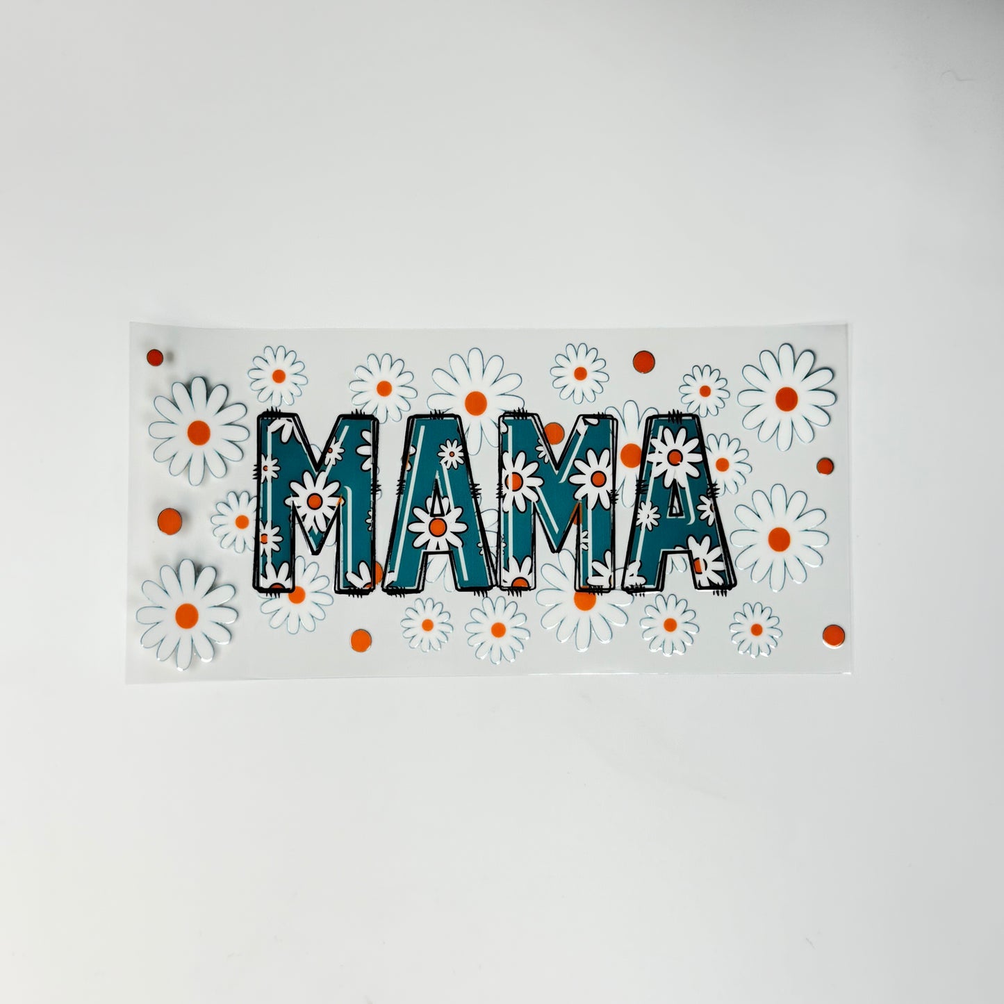 Mama With Daisies - Wattsupcustoms